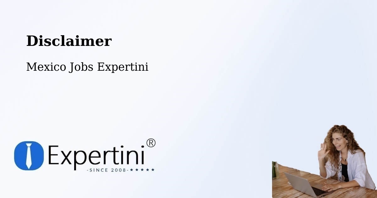 Disclaimer – Acula - Mexico Jobs Expertini