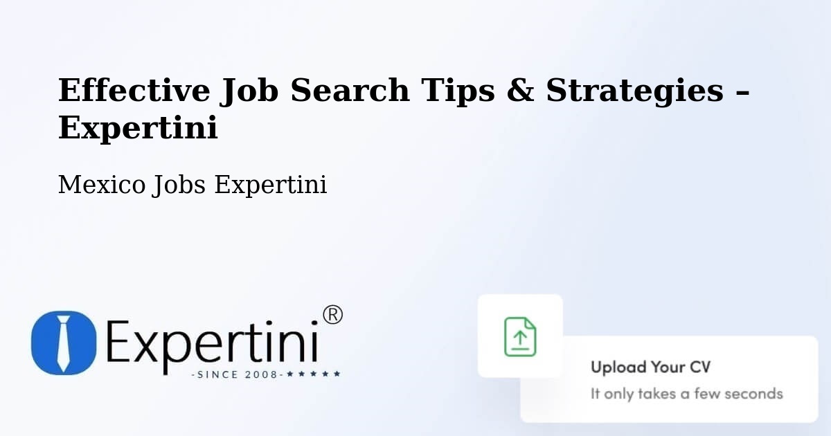Job Search Tips & Strategies for Job Seekers – Acula - Acula, Mexico Jobs Expertini